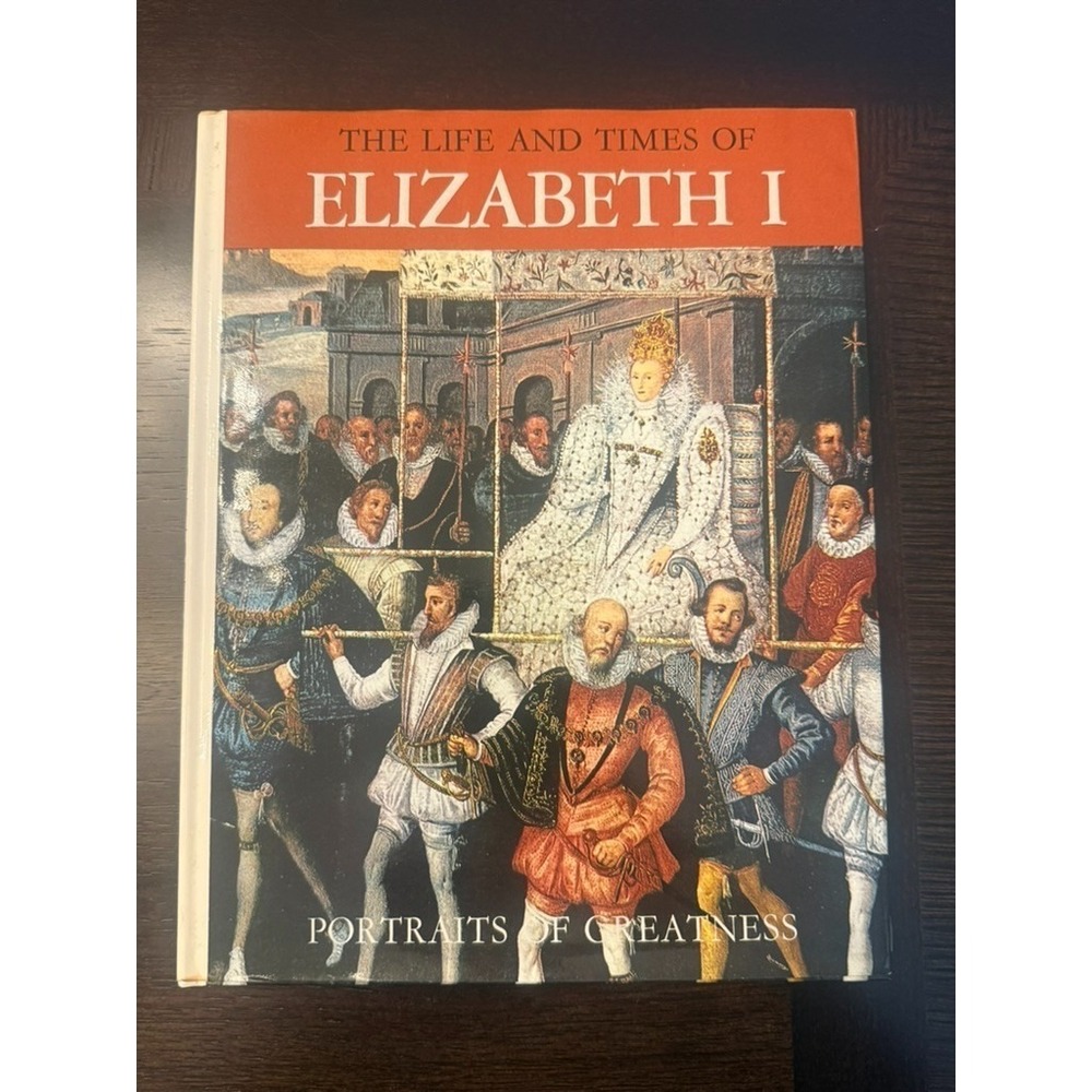 Elizabeth I Coffee Table Book 1967‎ Illustrated Tudor History Hardcover Vintage